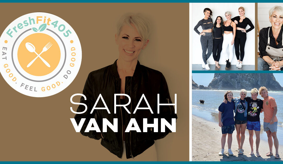 Dr. Cas’ Crew: Sarah Van Ahn and FreshFit405